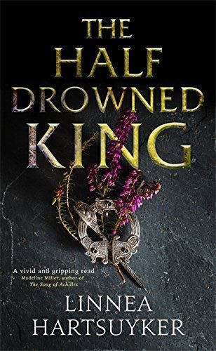 The Half-Drowned King - Limited Edition