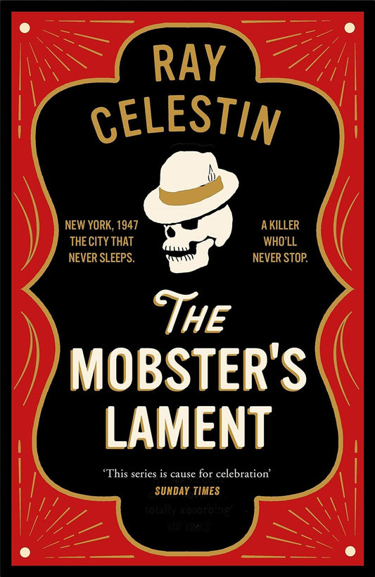 The Mobster's Lament (City Blues Quartet) - Signed, Lined and Dated