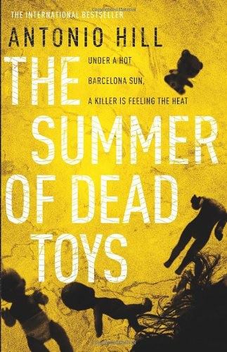 The Summer of Dead Toys