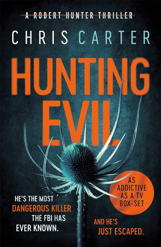 Hunting Evil - signed, lined & dated