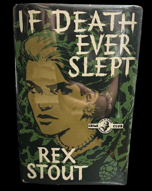 If Death Ever Slept