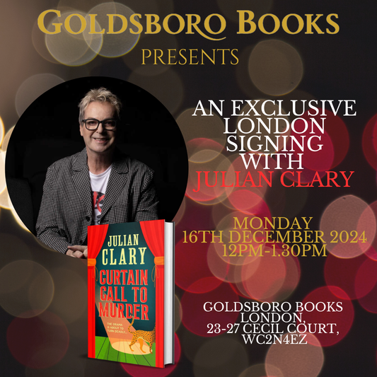 An Exclusive London Signing with Julian Clary: "Curtain Call to Murder"