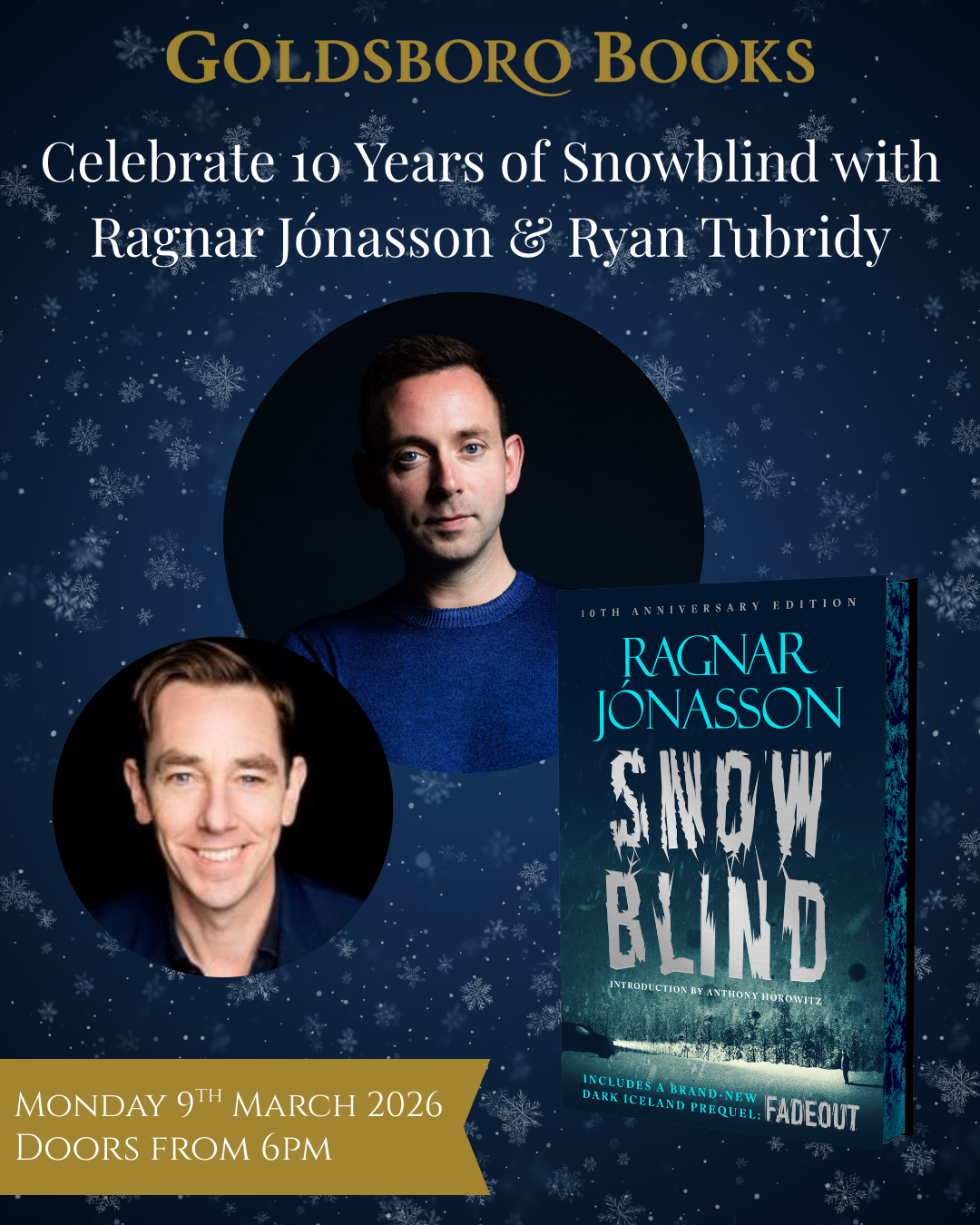 Celebrate 10 Years of Snowblind with Ragnar Jónasson and Ryan Tubridy