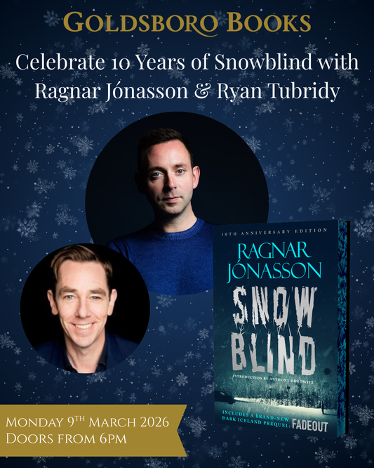 Celebrate 10 Years of Snowblind with Ragnar Jónasson and Ryan Tubridy