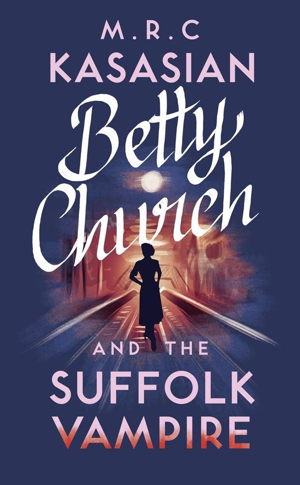 Betty Church and the Suffolk Vampire (A Betty Church Mystery Book 1)