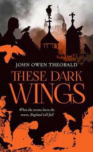 These Dark Wings (Ravenmaster Trilogy) - signed, lined & dated