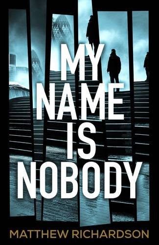 My Name Is Nobody (Wilde & Vine 1)