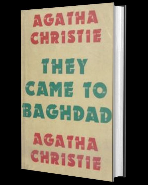 They Came to Baghdad