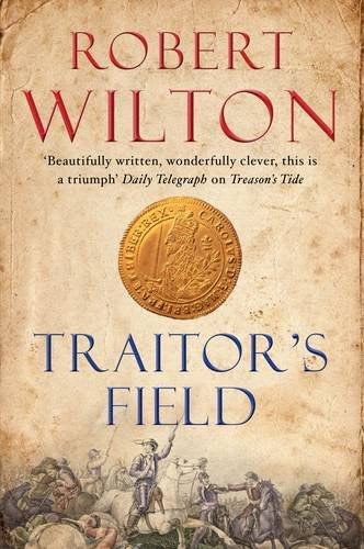 Traitor's Field (Archives of Tyranny 3)