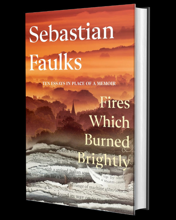 Fires Which Burned Brightly