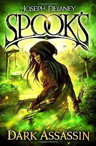 Spook's: Dark Assassin (The Starblade Chronicles)