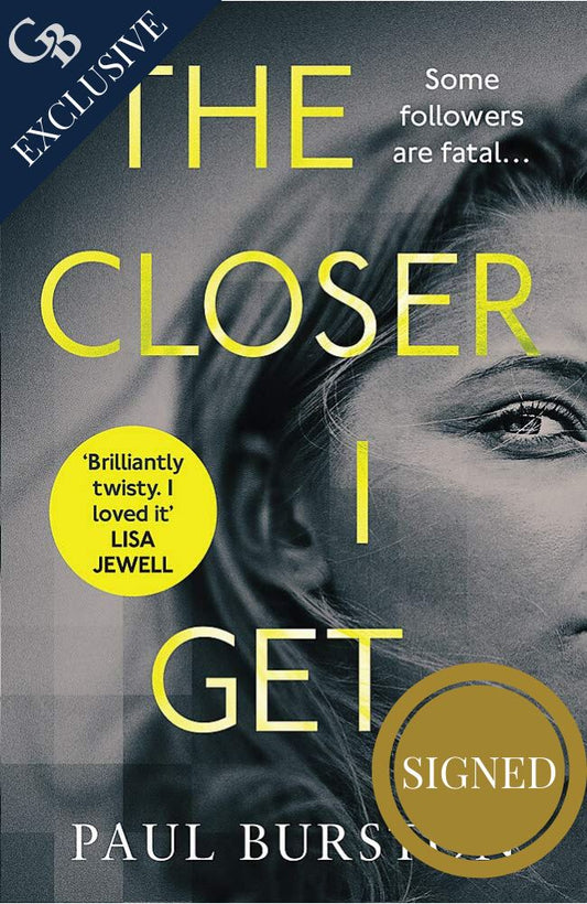 The Closer I Get - Exclusive Hardback Edition