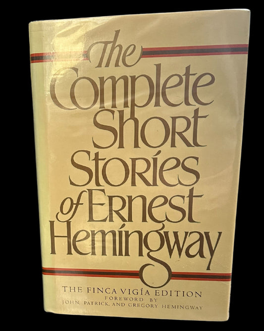 The Complete Short Stories of Ernest Hemingway